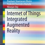 خرید و دانلود نسخه کامل کتاب Internet of Things Integrated Augmented Reality