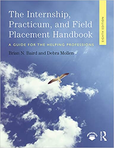 خرید و دانلود نسخه کامل کتاب Internship, Practicum, and Field Placement Handbook: A Guide for the Helping Professions (8th Edition) (9781138371255) – PDF_683be7af8e004.jpeg خرید و دانلود نسخه کامل کتاب Internship, Practicum, and Field Placement Handbook: A Guide for the Helping Professions (8th Edition) (9781138371255) – PDF
