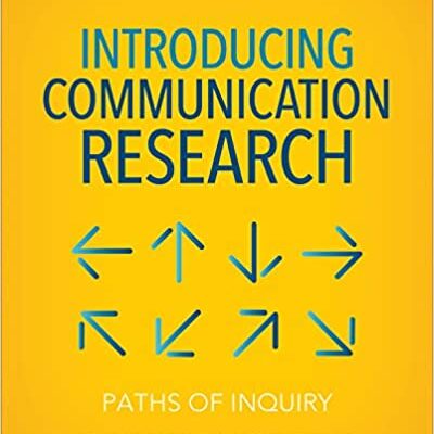 خرید و دانلود نسخه کامل کتاب Introducing Communication Research: Paths of Inquiry (4th Edition) –  +  pdf