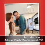 خرید و دانلود نسخه کامل کتاب Introduction to Adobe Flash Professional CS6 with ACA Certification