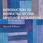 خرید و دانلود نسخه کامل کتاب Introduction to Instructed Second Language Acquisition (2nd Edition) –  Pdf