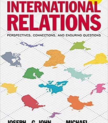 خرید و دانلود نسخه کامل کتاب Introduction to International Relations: Perspectives, Connections, and Enduring Questions (2nd edition)