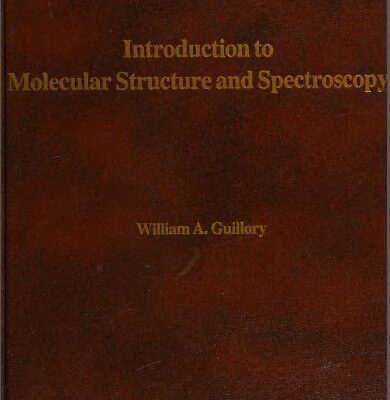 خرید و دانلود نسخه کامل کتاب Introduction to molecular structure and spectroscopy –  Pdf