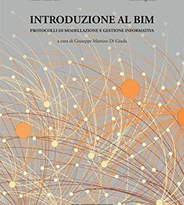 خرید و دانلود نسخه کامل کتاب Introduzione al BIM Protocolli di modellazione e gestione informativa (Italian Edition) eBook –  +  pdf