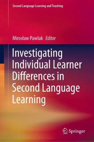 خرید و دانلود نسخه کامل کتاب Investigating Individual Learner Differences in Second Language Learning – Pdf_68443ab107111.jpeg خرید و دانلود نسخه کامل کتاب Investigating Individual Learner Differences in Second Language Learning – Pdf