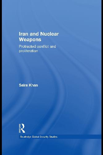 خرید و دانلود نسخه کامل کتاب Iran and Nuclear Weapons: Protracted Conflict and Proliferation – PDF_683e550c68d32.jpeg خرید و دانلود نسخه کامل کتاب Iran and Nuclear Weapons: Protracted Conflict and Proliferation – PDF