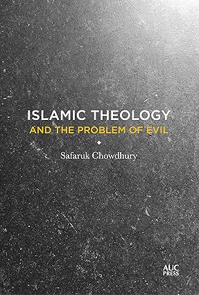 خرید و دانلود نسخه کامل کتاب Islamic Theology and the Problem of Evil – + Pdf_6845ed39cb6d5.jpeg خرید و دانلود نسخه کامل کتاب Islamic Theology and the Problem of Evil – + Pdf