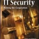 خرید و دانلود نسخه کامل کتاب IT Security: Risking the Corporation