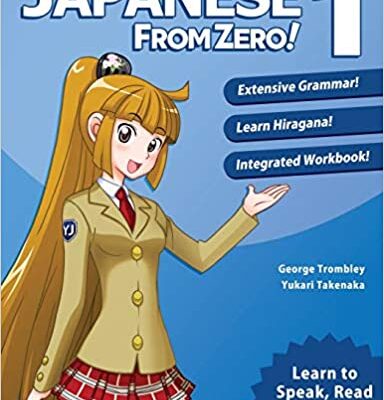 خرید و دانلود نسخه کامل کتاب Japanese from Zero! 1: Proven Techniques to Learn Japanese for Students and Professionals (6th Edition) –  Pdf