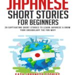 خرید و دانلود نسخه کامل کتاب Japanese Short Stories for Beginners – PDF