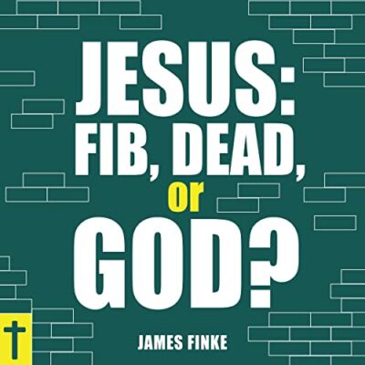 خرید و دانلود نسخه کامل کتاب Jesus: Fib, Dead, or God?: Common Sense Christian Apologetics, Book 2 Audible Logo Audible Audiobook – Unabridged –  +  PDF