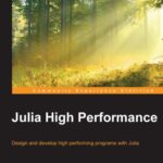 خرید و دانلود نسخه کامل کتاب Julia High performance