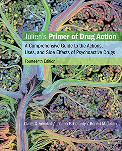 خرید و دانلود نسخه کامل کتاب Julien’s Primer of Drug Action: A Comprehensive Guide to the Actions, Uses, and Side Effects of Psychoactive Drugs (14th Edition) –  +  pdf_6845972580966.jpeg خرید و دانلود نسخه کامل کتاب Julien’s Primer of Drug Action: A Comprehensive Guide to the Actions, Uses, and Side Effects of Psychoactive Drugs (14th Edition) –  +  pdf