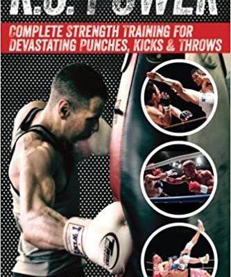 خرید و دانلود نسخه کامل کتاب K.O. Power: Complete Strength Training for Devastating Punches, Kicks & Throws – + pdf