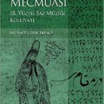خرید و دانلود نسخه کامل کتاب Kevseri Mecmuasi – 18. Yüzyil Saz Müzigi Külliyati