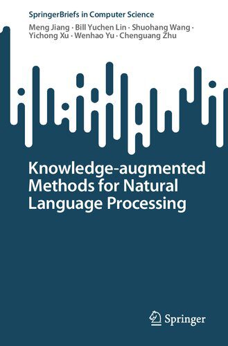 خرید و دانلود نسخه کامل کتاب Knowledge-augmented Methods for Natural Language Processing_684ac4f28fe76.jpeg خرید و دانلود نسخه کامل کتاب Knowledge-augmented Methods for Natural Language Processing