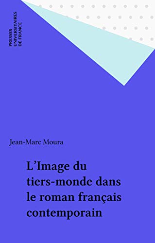 خرید و دانلود نسخه کامل کتاب L’ du tiers-monde dans le roman français contemporain (French Edition) – + PDF_68443f445942c.jpeg خرید و دانلود نسخه کامل کتاب L’ du tiers-monde dans le roman français contemporain (French Edition) – + PDF