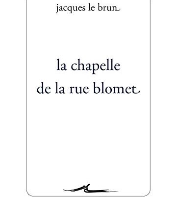 خرید و دانلود نسخه کامل کتاب La Chapelle de la Rue Blomet (Encre Marine) (French Edition)[2021] –  +  pdf