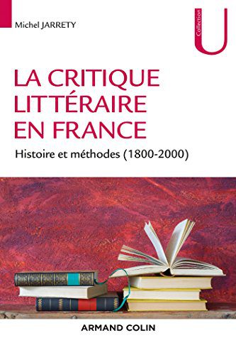 خرید و دانلود نسخه کامل کتاب La critique littéraire en France: Histoire et méthodes (1800-2000) (Lettres) (French Edition) – + Pdf_683ea89fcf38d.jpeg خرید و دانلود نسخه کامل کتاب La critique littéraire en France: Histoire et méthodes (1800-2000) (Lettres) (French Edition) – + Pdf