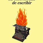 خرید و دانلود نسخه کامل کتاب La enfermedad de escribir (Panorama de narrativas nº 1037) (Spanish Edition)  –  +  pdf