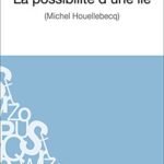 خرید و دانلود نسخه کامل کتاب La possibilité d’une île: Analyse complète de l’oeuvre –  +  pdf