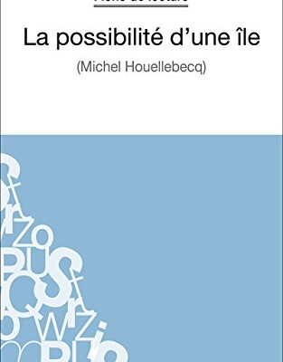 خرید و دانلود نسخه کامل کتاب La possibilité d’une île: Analyse complète de l’oeuvre – + pdf