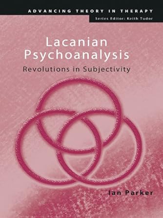خرید و دانلود نسخه کامل کتاب Lacanian Psychoanalysis: Revolutions in Subjectivity (Advancing Theory in Therapy) – PDF_6845457b18c80.jpeg خرید و دانلود نسخه کامل کتاب Lacanian Psychoanalysis: Revolutions in Subjectivity (Advancing Theory in Therapy) – PDF
