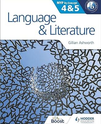 خرید و دانلود نسخه کامل کتاب Language and Literature for the IB MYP 4 & 5: By Concept – Pdf