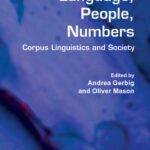 خرید و دانلود نسخه کامل کتاب Language, People, Numbers: Corpus Linguistics and Society (Language and Computers : Studies in Practical Linguistics)