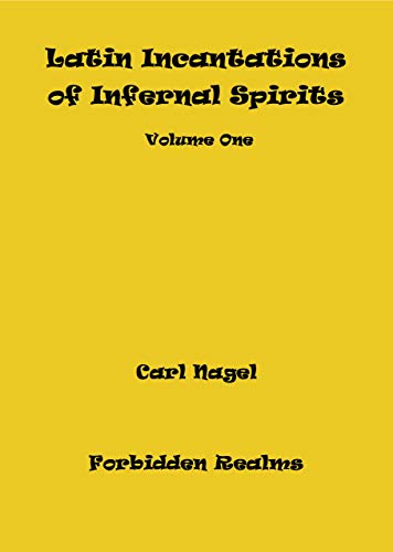 خرید و دانلود نسخه کامل کتاب Latin Incantations of Infernal Spirits: Volume One – + pdf_6846185c061dd.jpeg خرید و دانلود نسخه کامل کتاب Latin Incantations of Infernal Spirits: Volume One – + pdf
