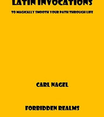 خرید و دانلود نسخه کامل کتاب Latin Invocations: To Magically Smooth Your Path Through Life – + pdf