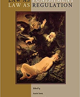 خرید و دانلود نسخه کامل کتاب Law as Punishment / Law as Regulation (The Amherst Series in Law, Jurisprudence, and Social Thought)