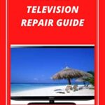 خرید و دانلود نسخه کامل کتاب LCD-LED TELEVISION REPAIR GUIDE –  +  Pdf
