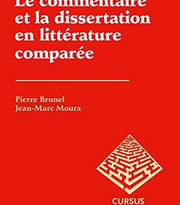 خرید و دانلود نسخه کامل کتاب Le commentaire et la dissertation en littérature comparée (litterature licence t. 1) (French Edition) –  PDF