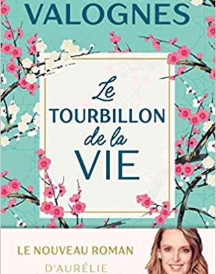 خرید و دانلود نسخه کامل کتاب Le Tourbillon de la vie –  +  pdf