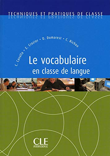 خرید و دانلود نسخه کامل کتاب Le vocabulaire en classe de langue – Techniques et pratiques de classe – Ebook (French Edition) – + pdf_68434a1d8263f.jpeg خرید و دانلود نسخه کامل کتاب Le vocabulaire en classe de langue – Techniques et pratiques de classe – Ebook (French Edition) – + pdf