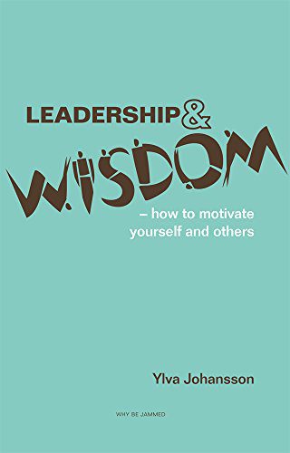 خرید و دانلود نسخه کامل کتاب Leadership and wisdom: How to motivate yourself and others_683c4332cc60d.jpeg خرید و دانلود نسخه کامل کتاب Leadership and wisdom: How to motivate yourself and others