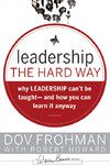 خرید و دانلود نسخه کامل کتاب Leadership the Hard Way: Why Leadership Can’t Be Taught – And How You Can Learn It Anyway – PDF