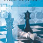 خرید و دانلود نسخه کامل کتاب Learn From Your Chess Mistakes – PDF