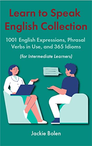خرید و دانلود نسخه کامل کتاب Learn to Speak English Collection (For Intermediate Learners): 1001 English Expressions, Phrasal Verbs in Use, and 365 Idioms – + PDF_68442735044d9.jpeg خرید و دانلود نسخه کامل کتاب Learn to Speak English Collection (For Intermediate Learners): 1001 English Expressions, Phrasal Verbs in Use, and 365 Idioms – + PDF