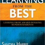 خرید و دانلود نسخه کامل کتاب Learning From the Best: Lessons From Award-Winning Superintendents –  Pdf