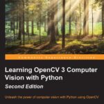 خرید و دانلود نسخه کامل کتاب Learning Opencv 3 Computer Vision with Python