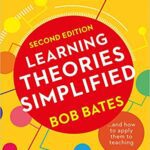 خرید و دانلود نسخه کامل کتاب Learning Theories Simplified: …and how to apply them to teaching (2nd Edition) –  +  Pdf
