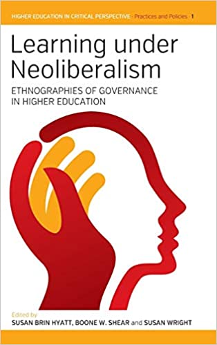 خرید و دانلود نسخه کامل کتاب Learning Under Neoliberalism: Ethnographies of Governance in Higher Education – Pdf_68434a52d7cd7.jpeg خرید و دانلود نسخه کامل کتاب Learning Under Neoliberalism: Ethnographies of Governance in Higher Education – Pdf