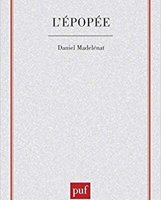 خرید و دانلود نسخه کامل کتاب L’épopée  By Daniel Madelénat [1986] –  +  pdf