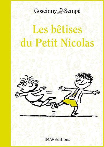 خرید و دانلود نسخه کامل کتاب Les bêtises du Petit Nicolas (French Edition) – + pdf_68444e9138357.jpeg خرید و دانلود نسخه کامل کتاب Les bêtises du Petit Nicolas (French Edition) – + pdf