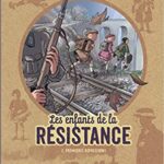 خرید و دانلود نسخه کامل کتاب Les Enfants de la Résistance – Tome 2 – Premières répressions (LES ENFANTS DE LA RESISTANCE (2)) (French Edition)  –  +  pdf
