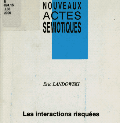 خرید و دانلود نسخه کامل کتاب Les interactions risquées BY Eric Landowski – Pdf
