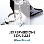 خرید و دانلود نسخه کامل کتاب Les perversions sexuelles: « Que sais-je ? » n° 2144 (French Edition) –  +  pdf
