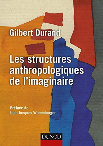 خرید و دانلود نسخه کامل کتاب Les structures anthropologiques de l’imaginaire – 12e éd – Pdf_683f63e7b5c94.jpeg خرید و دانلود نسخه کامل کتاب Les structures anthropologiques de l’imaginaire – 12e éd – Pdf